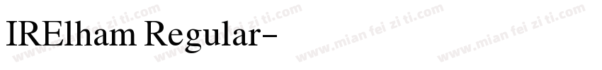 IRElham Regular字体转换